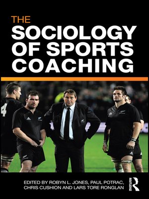 cover image of The Sociology of Sports Coaching